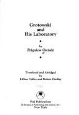 Grotowski and his laboratory