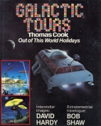 Galactic tours : Thomas Cook out of this world vacations