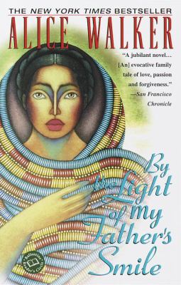 By the light of my father's smile : a novel