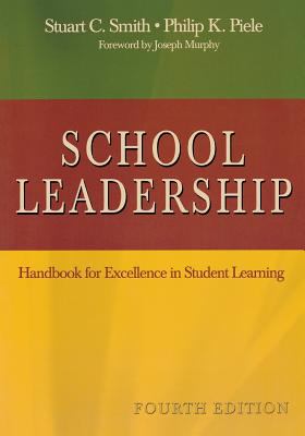 School leadership : handbook for excellence in student learning