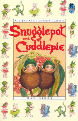 Snugglepot and Cuddlepie