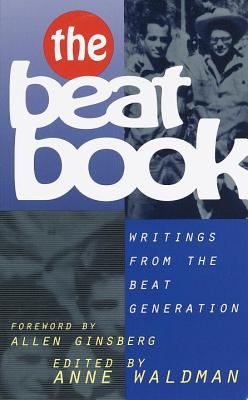 The beat book : writings from the beat generation