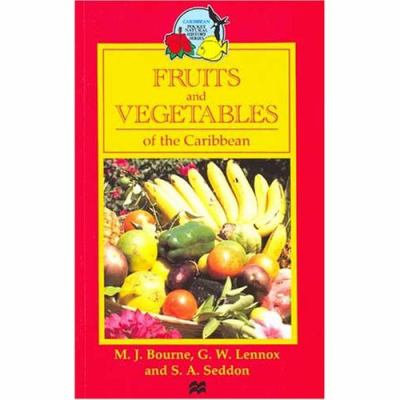 Fruits and vegetables of the Caribbean