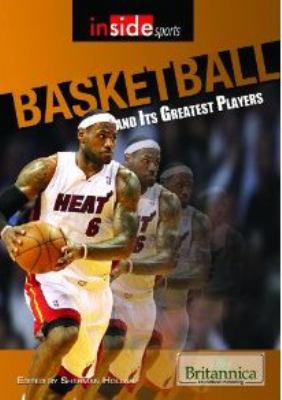 Basketball and its greatest players