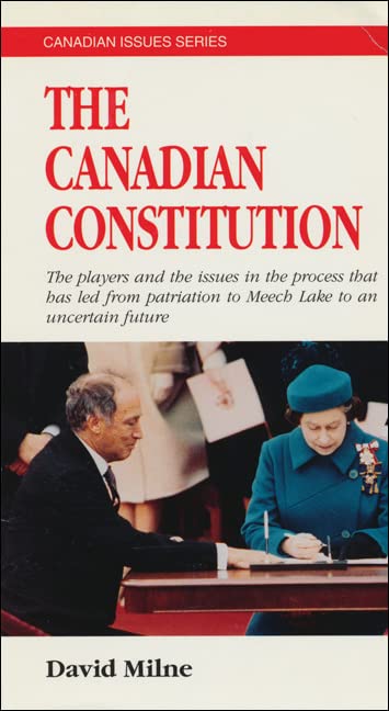 The Canadian constitution : from patriation to Meech Lake