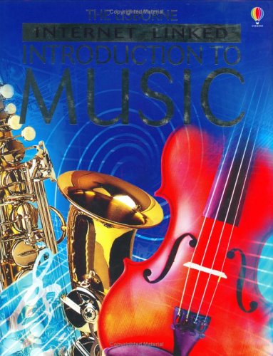 The Usborne Internet-linked introduction to music