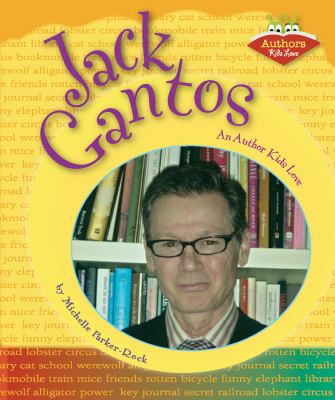 Jack Gantos : an author kids love
