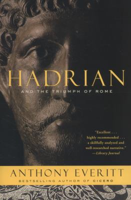 Hadrian and the triumph of Rome