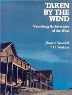 Taken by the wind : vanishing architecture of the West