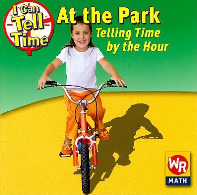 At the park : telling time by the hour