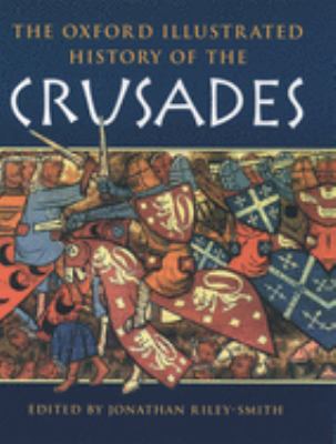 The Oxford illustrated history of the crusades.