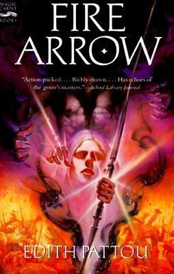 Fire arrow : the second song of Eirren