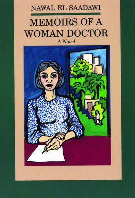 Memoirs of a woman doctor : a novel