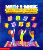 Math-a-magic : number tricks for magicians