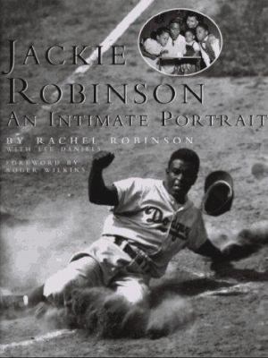 Jackie Robinson : an intimate portrait