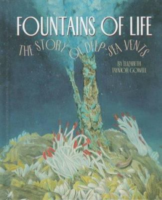 Fountains of life : the story of deep sea vents