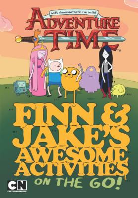 Finn & Jake's awesome activities on the go : by Jake Black ; illustrated by Stephen Reed.