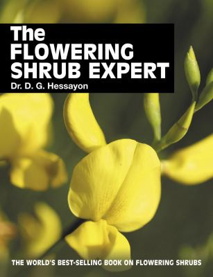 The flowering shrub expert