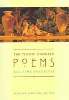 The classic hundred poems : all-time favorites