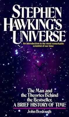 Stephen Hawking's universe : an introduction to the most remarkable scientist of our time