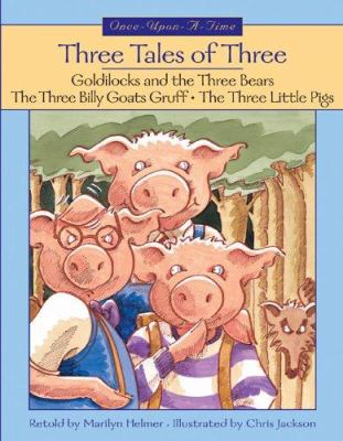 Three tales of three