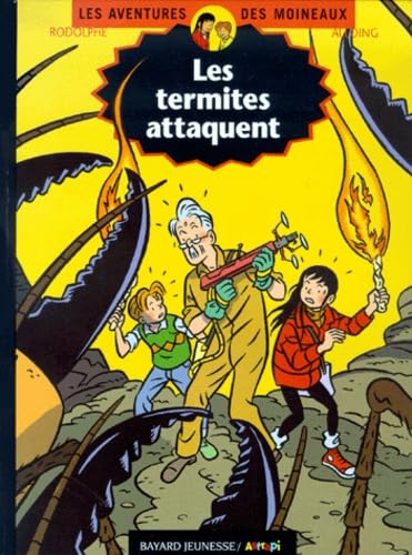 Les termites attaquent