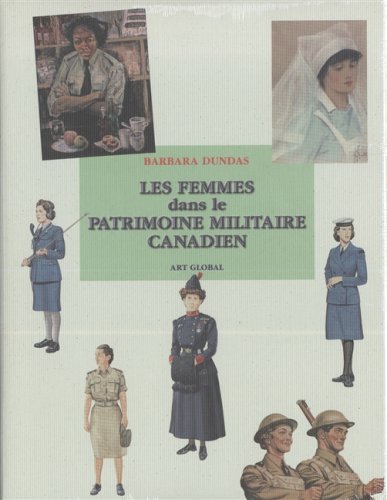 Les femmes dans le patrimoine militaire canadien