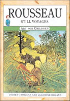 Rousseau : still voyages