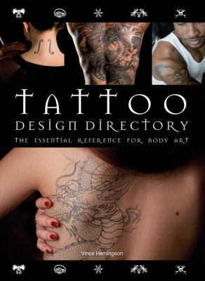 Tattoo design directory : the essential reference for body art