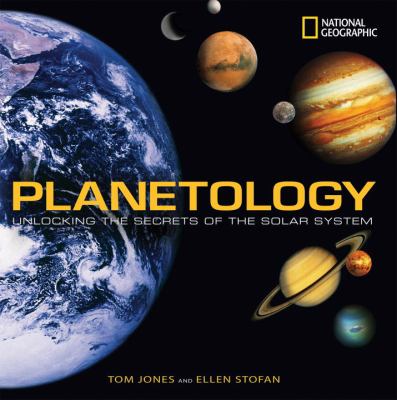 Planetology : unlocking the secrets of the solar system