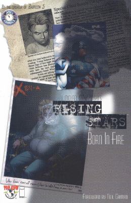 Rising stars. Vol. 1, Born in fire /