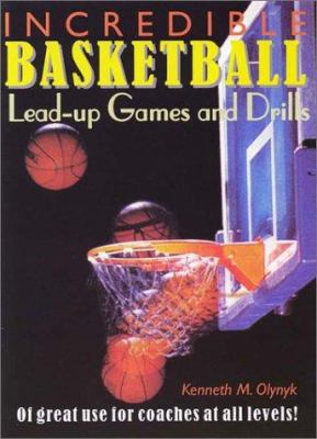 Incredible basketball lead-up games and drills
