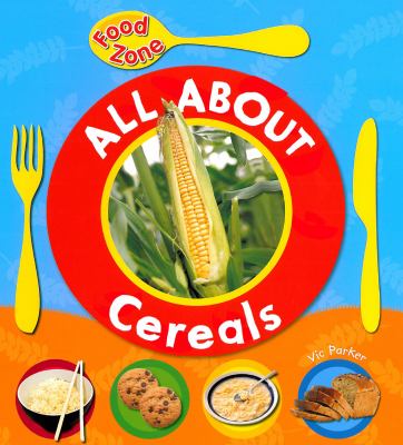 All about cereals