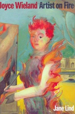 Joyce Wieland : artist on fire