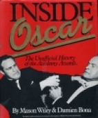 Inside oscar : the unofficial history of the Academy Awards
