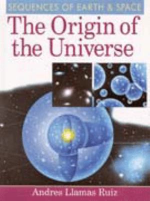 The origin of the universe