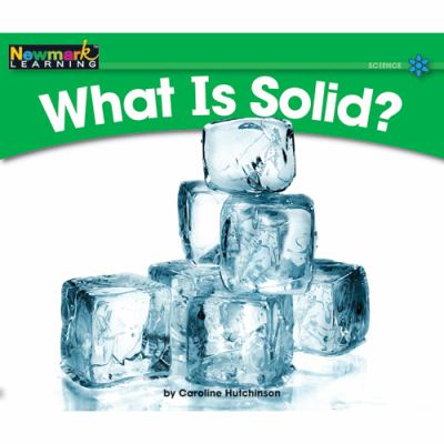 What is solid?