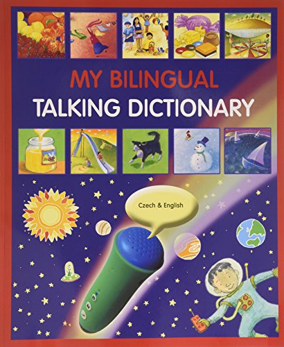 My bilingual talking dictionary : Czech & English
