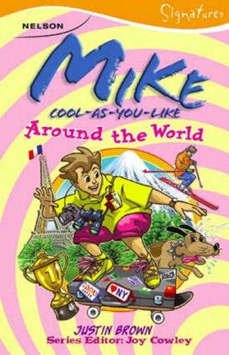 Mike cool-as-you-like around the world