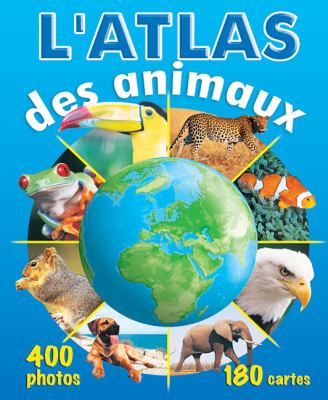 L'atlas des animaux