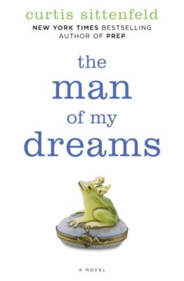 The man of my dreams : a novel