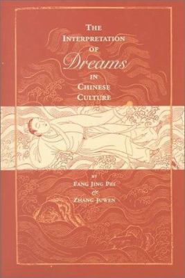 The interpretation of dreams in Chinese culture