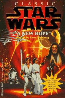 Classic star wars : a new hope