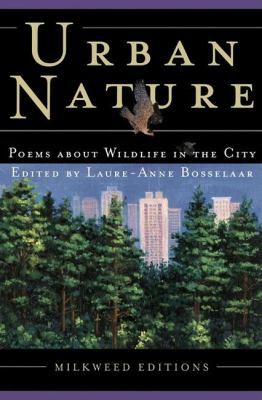 Urban nature : poems about wildlife in the city