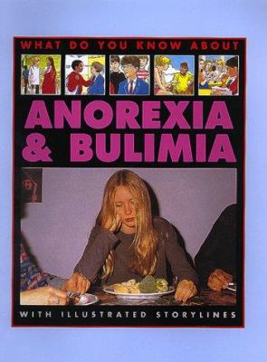 Anorexia & bulimia