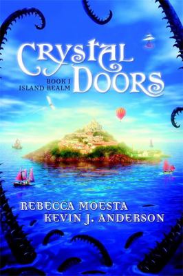 Crystal doors. Book I. [Ocean realm] /