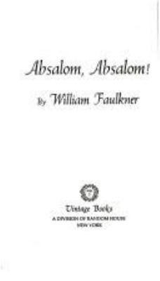 Absalom, Absalom! : the corrected text