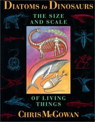 Diatoms to dinosaurs : the size and scale of living things