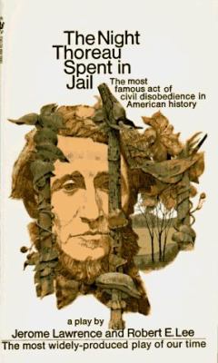 The night Thoreau spent in jail : a play