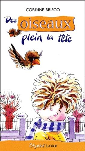 Des oiseaux plein la tête